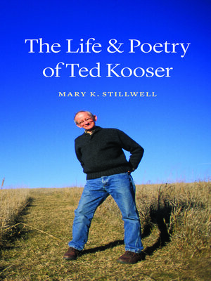 cover image of The Life and Poetry of Ted Kooser